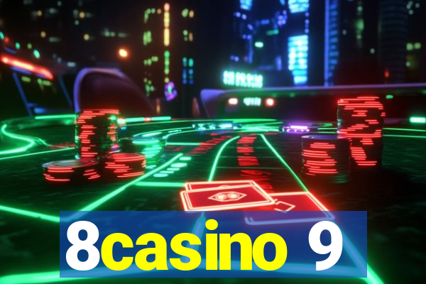 8casino 9